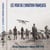 Les voix de l'aviation française (1898-1938) - Discours témoignages et chansons