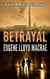 Betrayal - A Rory Mack Steele Novel, #1