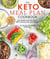 The Keto Meal Plan Cookbook - Lose Weight and Feel Great While Saving Time and Money