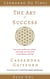 The Art of Success: How Extraordinary Artists Can Help You Succeed in Business and Life (Leonardo da Vinci Book 1) - The Art of Success, #1