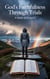 God’s Faithfulness Through Trials - Bible Study Guides, #7