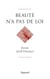 Beauté n'a pas de loi