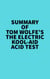 Summary of Tom Wolfe's The Electric Kool-Aid Acid Test