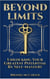 Beyond Limits