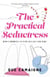 The Practical Seductress - How I Learned to Take My Hat and Run