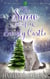 The Snow of Severly Castle - Emily Mansion Old House Mysteries, #3