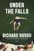 Under the Falls - A Novel