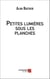 Petites lumières sous les planches