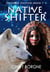 Native Shifter - The Freedom Shifters
