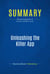 Summary: Unleashing the Killer App - Review and Analysis of Downes and Mui's Book