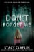 Don't Forget me - An Alex Mercer Thriller, #5