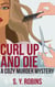 Curl Up And Die: A Cozy Murder Mystery