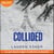 Collided - Dirty Air, tome 2