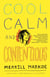 Cool, Calm & Contentious - Essays