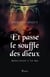 Et passe le souffle des dieux