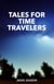 Tales for Time Travelers
