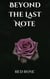 Beyond the Last Note