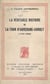 La véritable histoire de la Tour d'Auvergne-Corret (1743-1800) - Suivie d'extraits de ses œuvres, ornée de ses portraits authentiques et d'illustrations dues à la plume de Gildas Jaffrennou et de Louis Le Guennec