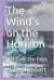 The Wind's on the Horizon Just Over the Edge - The Language of the Wind, #4