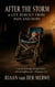 After the Storm: A Life Rebuilt from Pain and Hope