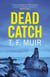 Dead Catch