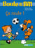 Boule et Bill - Ça roule - Mes premières lectures avec Boule et Bill