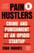 Pain Hustlers - Crime and Punishment at an Opioid Startup Originally published as The Hard Sell
