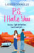 PS: I Hate You - an emotional, enemies-to-lovers romcom perfect for fans of P.S. I Love You and Emily Henry