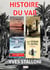 Histoire du Var - Ces hommes qui ont fait l'histoire du Var