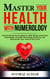 Master your Health with Numerology - Life-Mastery Using Numerology, #5