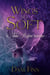 Wings so Soft - The Time Before, #1