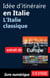 Idée d'itinéraire en Italie - L'Italie classique