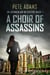 A Choir Of Assassins - An Avuncular Detective, #1