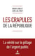 Les crapules de la République