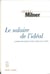 Le salaire de l'idéal - La théorie des classes et de la culture au XXe siècle