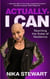 Actually, I Can