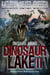 Dinosaur Lake II:Dinosaurs Arising - Dinosaur Lake, #2