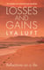 Losses and Gains - Reflections on a Life with a Foreword by Paolo Coelho