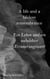 A life and a lifeless remembrance - Ein Leben und ein unbelebter Erinnerungswert