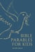 Bible Parables for Kids