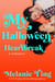 My Hallowe'en Heartbreak - Holiday Hat Trick, #2
