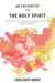 An Encounter With The Holy Spirit