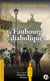 Le Faubourg des diaboliques - Une enquête d'Hippolyte Salvignac