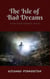 The Isle of Bad Dreams - The Seth Gannon Investigators, #15