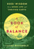 A Book of Balance - Kogi Wisdom for a Good Life and Thriving Earth