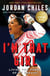 I'm That Girl - Living the Power of My Dreams