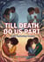 Till Death Do Us Part