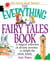 The Everything Fairy Tales Book - A Magical Collection of All-Time Favorites to Delight the Whole Family
