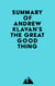Summary of Andrew Klavan's The Great Good Thing