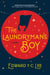 The Laundryman’s Boy - A Novel